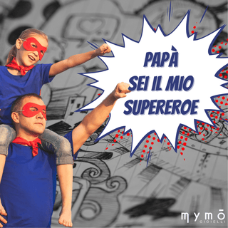 Dad, You Are My Superhero 2